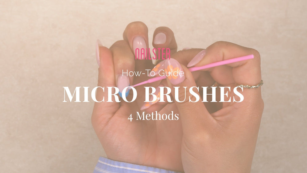 Micro Brushes 4 metoder - Nailster Denmark